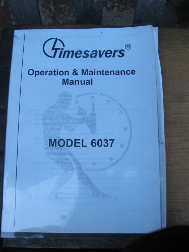 TIME SAVERS OWNERS MANUAL- MODEL 6037