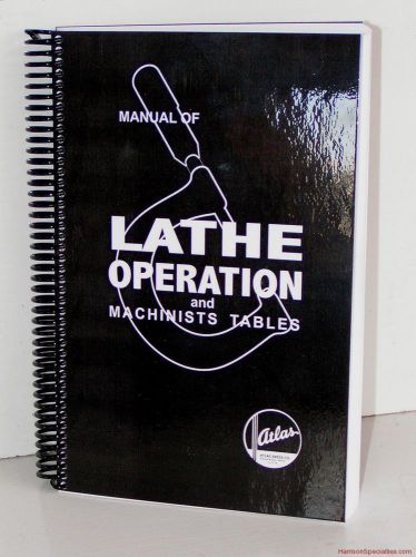 Atlas lathe manual and machinists tables metal lathe tool owners craftsman for sale