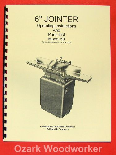 POWERMATIC 50 6-inch Jointer Operating &amp; Parts Manual 0530