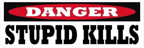 Danger stupid kills hard hat toolbox redneck helmet motorcycle 1&#034;x3&#034; sticker for sale