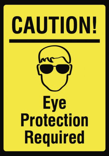 Caution Eye Protection Required Saftey Sign Yellow Industrial Signs First Safe