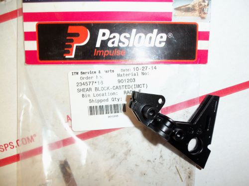 &#034;NEW&#034; Paslode Part #  901203  CASTED/SHEAR BLOCK (CT)