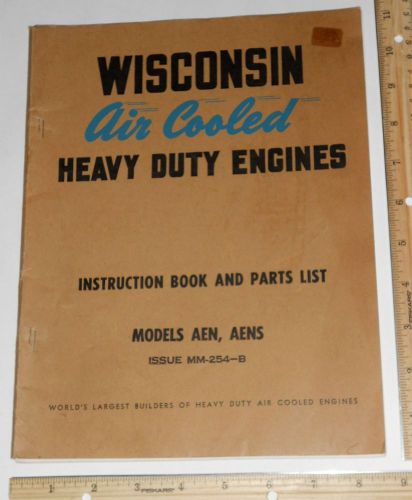 WISCONSIN HD Engines Models AEN, AENS Instruction Book Parts List Issue MM-254-B