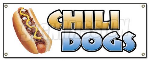 CHILI DOGS BANNER SIGN hot dog cart stand grilled red hot wieners franks