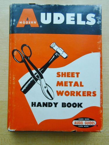 Audels sheet metal workers handy book hardcover 1968 printing dj 400+ pages for sale