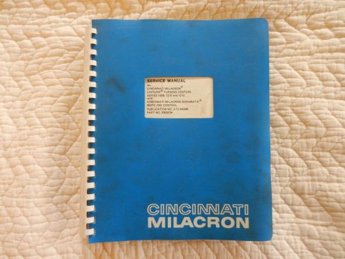 Cincinnati Milacron Cinturn Service Manual 1208 / 1210 / 1212
