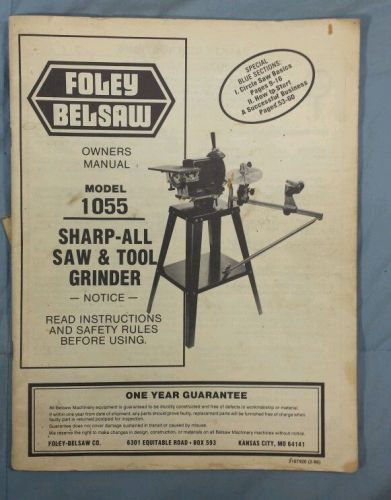 Foley Belsaw Model 1055 Sharp-All Saw &amp; Tool Grinder Owners Manual