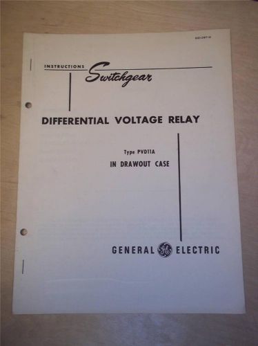 Vtg GE General Electric Manual~Differential Voltage Relay PVD11A~Switchgear