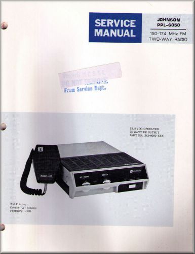 Johnson Service Manual PPL-6050 150-174 MHz