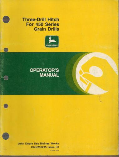 John Deere Three-Drill Hitch For 450 Series Grain Drills Operator&#039;s Manual