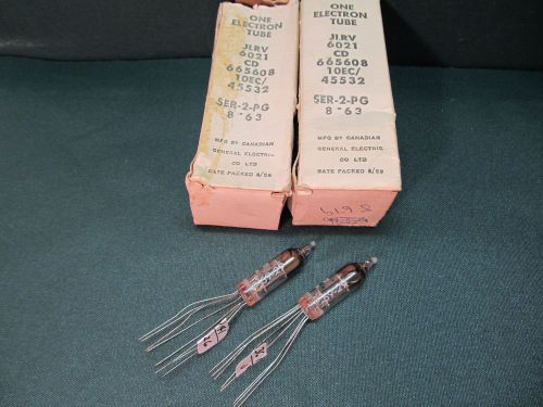 6021 JLRV GE Canada VACUUM TUBES MATCHED PAIR Lot NOS Electron Valves TV7 Tested