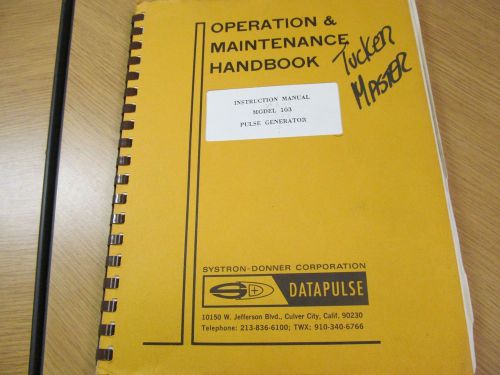 SYSTRON DONNER 103 Pulse Generator Operations and Maintenance Manual w/sch 44485