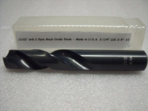 23/32” drill 2 flute Black Oxide finish - Made in U.S.A. 2-1/4” LOC X 5”– D2