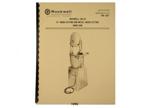 Delta Rockwell 14&#034; Band Saw Wood &amp; Metal Operating &amp;  Parts List  Manual *1096