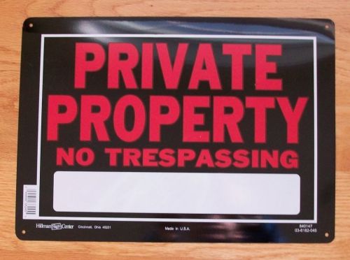 Private Property - No Trespassing Sign - 10&#034;x14&#034;