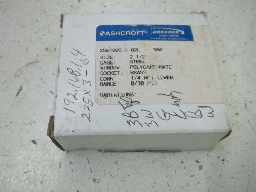 Ashcroft 25w1005 h 02l 30# gauge 0-30psi *new in a box* for sale