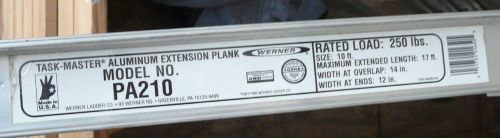 Werner ladder pa210 - 10&#039; to 17&#039; aluminum extension plank for sale