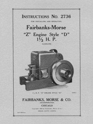 Fairbanks Morse 1.5 HP Style  D  Instructions No. 2736