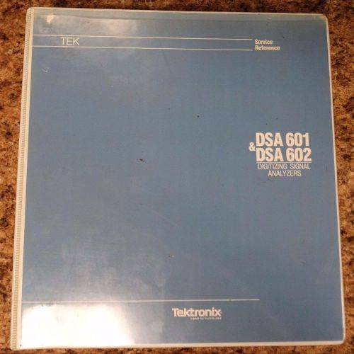 Tektronix DSA 601 &amp; DSA 602 User Manual