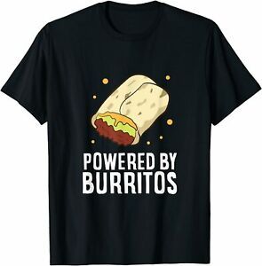 NEW LIMITED Food Love Powered By Burrritos I Love T-Shirt S-3XL