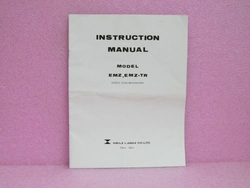 Meiji Labax Co. Manual EMZ, EMZ-TR Stereo Zoom Microscopes Instruction Manual