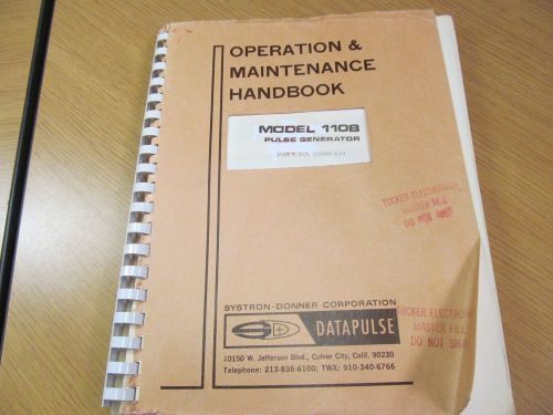 SYSTRON DONNER 110B Pulse Generator  Operations &amp; Maintenance Manual w/sch 44480