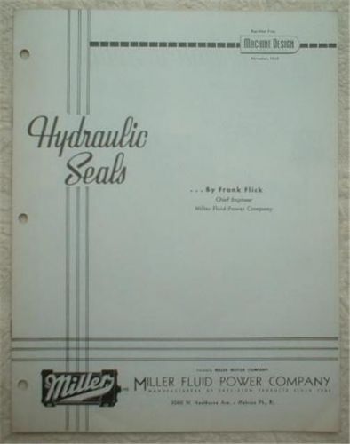 1948 miller motor fluid power hydraulic seals technical sales promotion pamphlet for sale