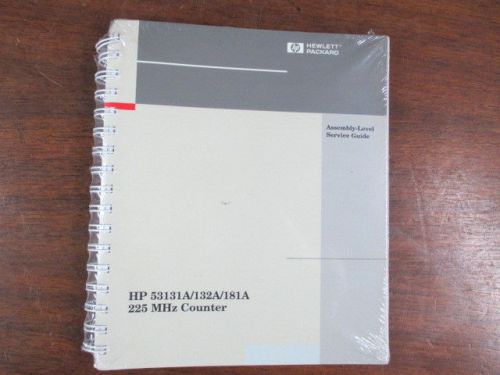 NEW HP Assembly-Level Service Guide Manual 53131A 53132A 53181A 225Mhz Counter