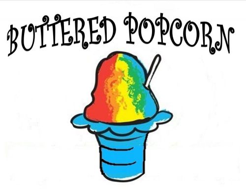 BUTTERED POPCORN SYRUP MIX Snow CONE/SHAVED ICE Flavor GALLON