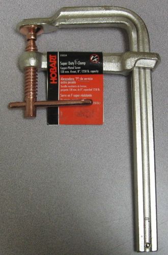 Hobart 8&#034; Super Duty F-Clamp 1250lb. Capacity Copper Plated Screw 770554