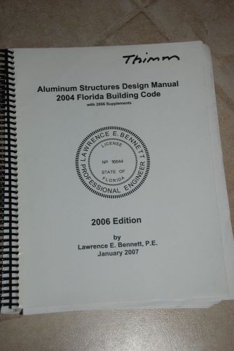 Aluminum Structures Design Manual 2004 Florida building code