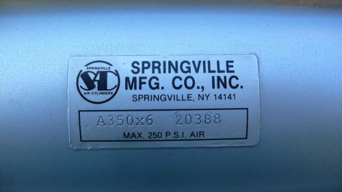 Springville MFG. CO. INC A350x6  Pneumatic Cylinder 250PSI works great