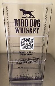 1 Bird Dog Whiskey Acrylic Counter Display 8”Lx6 1/2”Wx16 1/4”HPart# 70819~BD