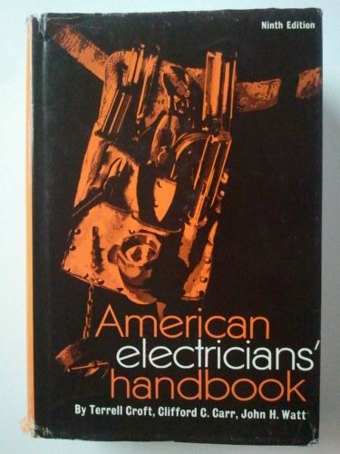 1970 - american electricians handbook - croft, carr, watt - ninth edition- hc/dj for sale