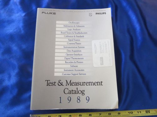 FLUKE &amp; PHILLIPS 1989 TEST AND MEASUREMENT CATALOG
