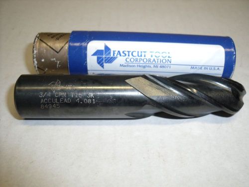 3/4&#034; fastcut tool cpm ball end mill, 3/4&#034; shk,  4 flute, 1-5/8&#034; loc, 3-7/8&#034; oal for sale
