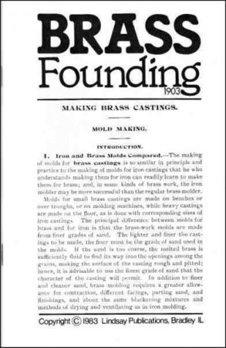 Making brass castings , with discussion of bronze, alloys, babbitt - reprint for sale