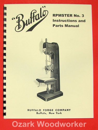 BUFFALO No. 3 RMPster Drilling Machine Owner&#039;s Instructions Parts Manual 0958