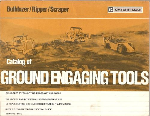 Equipment brochure - caterpillar - ground engaging tools catalog (e1623) for sale