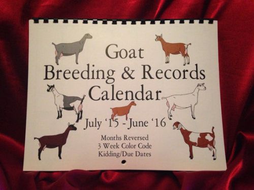 Goat Breeding and Kidding Calendar - July2015-June2016