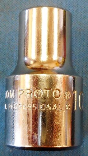 PROTO 5410M 10mm Chrome Socket, 1/2&#034; Drive, USED in PERFECT CONDITION