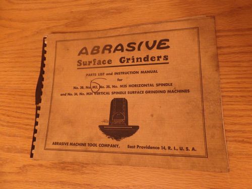 Abrasive Surface Grinder Parts List And Instruction Manual (Paper Back)