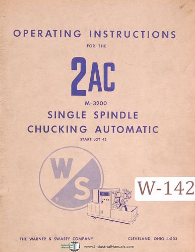 Warner &amp; swasey 2ac, chucking automatic m-3200 start lot 42, operations manual for sale