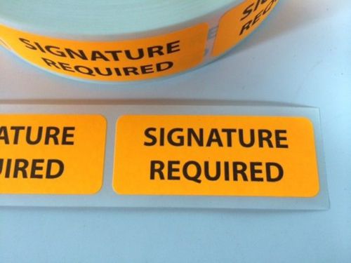 100 1 x 2.5 signature required stickers labels orange fluorescent stickers new for sale