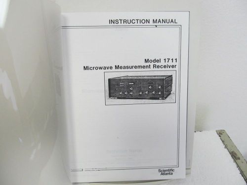 Scientific Atlanta 1711 Microwave Measurement Receiver Instruction Manual