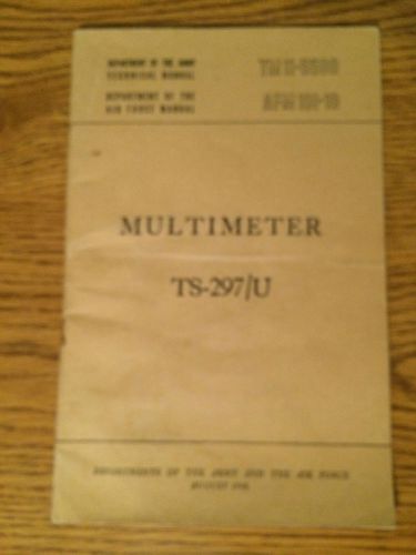 VINTAGE 1948 Military Multimeter manual  TS-297/U - TM 11-5500 - AFM 101-10
