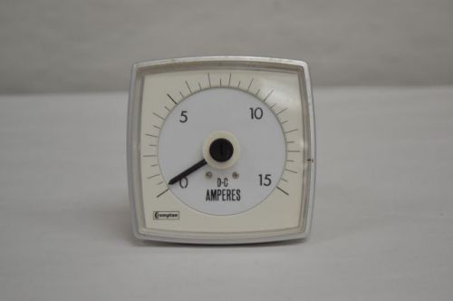 Crompton 016-05aa-ecnd panel meter 0-15a amp ammeter dc amperes  d203773 for sale