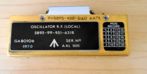 Oscillator Radio Fr 5895-99-951-6318 Military( Raython?) ** Rare**