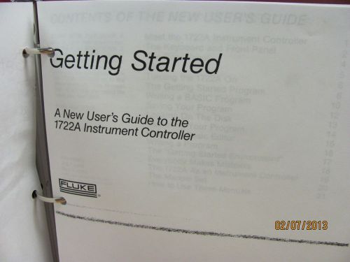 FLUKE MODEL 1722A: Instrument Controller - Getting Started Guide &amp; Systems Guide