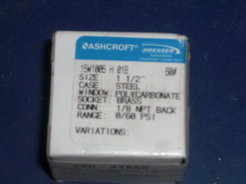 ASHCROFT 15W1005H01B *NEW*